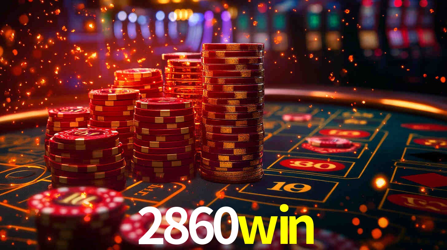 Welcome Bonus 2860win