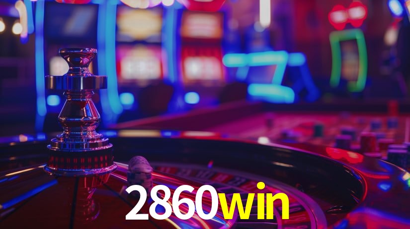2860win bet